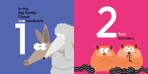 On the left, a cartoon aardvark and sheep with “1 In my big family, I have one aardvark”; right, two hamsters eating seeds with “2 Two hamsters.” My Big Family by Schiffer Publishing, Ltd. is a playful counting book celebrating diversity for preschoolers.