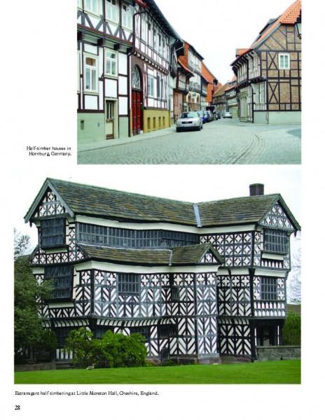 Top: Explore cobblestone streets with half-timbered houses in Germany. Bottom: Admire the striking timber frame design of Little Moreton Hall, England. Discover more in Timber Frame Hybrids by Schiffer Publishing, Ltd.