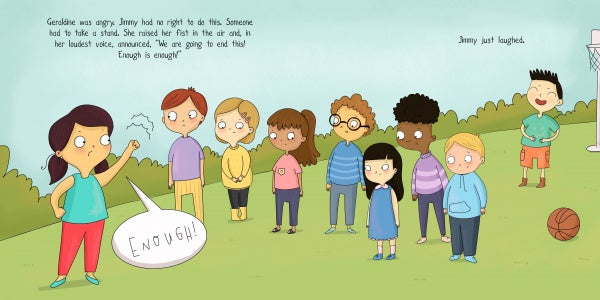 Geraldine from Schiffer Publishing, Ltd.’s "Geraldine and the Anti-Bullying Shield" stands angrily with an “Enough!” sign before a group of kids, promoting creative thinking and anti-bullying, as a boy laughs near a playground basketball hoop.