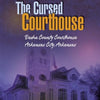 Book cover with a dark, eerie image of Desha County Courthouse. Title: Supernatural Arkansas in bold white and orange. Subtitle: Desha County Courthouse, Arkansas City—an Arkansas paranormal mystery by Schiffer Publishing, Ltd.