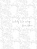 On a white background with a light gray watercolor floral pattern, handwritten text reads: Creativity takes courage. — Henri Matisse. Product: Painterly Days by Schiffer Publishing, Ltd.