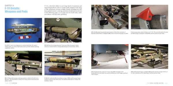 A two-page spread from Schiffer Publishing, Ltd.'s "F-111 Aardvark" displays photos of the jet’s weapons, bombs, and pods with captions detailing each item’s model, features, and placement on the aircraft.