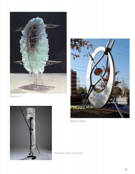 Featured in "100 Artists of the Mid-Atlantic" by Schiffer Publishing, Ltd.: an oval sculpture with crystalline texture and metal supports, a large outdoor metal ring, and a tall abstract piece in contrasting materials.