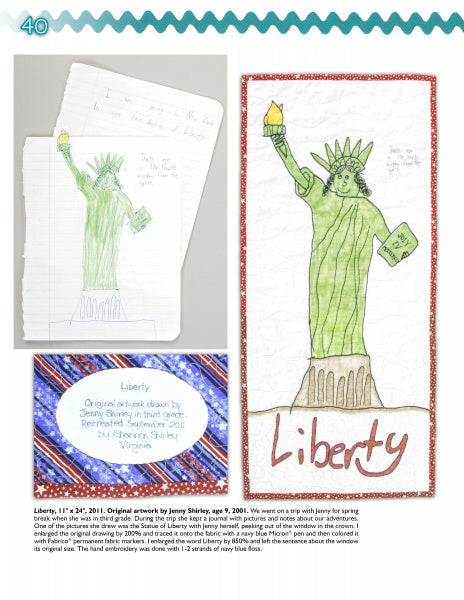 Three images: two show a child's hand-drawn Statue of Liberty—one pencil on lined paper, one colored and framed; the third is a label. Schiffer Publishing, Ltd.'s "Creating Children's Artwork Quilts" offers ideas to preserve or inspire kids' art quilts.