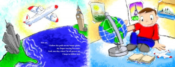A child in a red sweater dreams of travel by a globe, toy plane, and book in the "My Father Flies" scene from Schiffer Publishing, Ltd., with landmarks, airplanes outside the window, and a poetry map adding to this bright world geography setting.