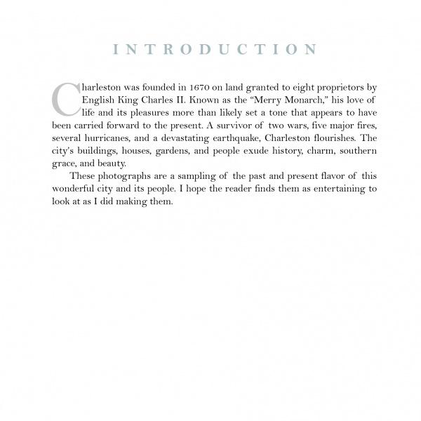 The introduction page of Charleston by Schiffer Publishing, Ltd. details the city’s founding in 1670, its history, and scenic beauty. The book’s photos showcase Charleston, South Carolina, capturing its unique charm and character.