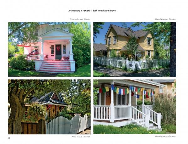 A vibrant collage of four homes in Ashland, Oregon, from Schiffer Publishing, Ltd., features front porches, gardens, large trees, blooming flowers, white fences, and bright exteriors inspired by neighborhoods near Lithia Park.