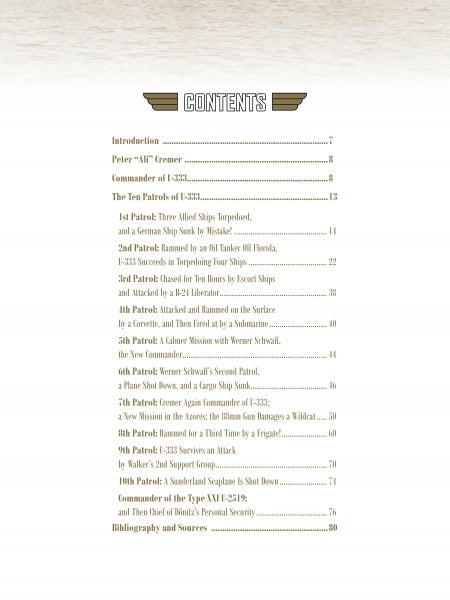Table of contents page features chapters like introduction, patrol accounts, survival stories, and bibliography, with winged emblems flanking CONTENTS—ideal for Schiffer Publishing's "German U-Boat Ace Peter Cremer.
