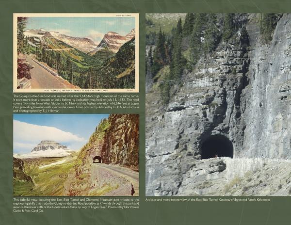 A collage for Glacier National Park by Schiffer Publishing, Ltd. blends vintage and modern photos of Going-to-the-Sun Road tunnels, featuring black-and-white and color images of mountains, scenery, and historic postcards.