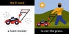 A split illustration: left, a red mower with “We'll need a lawn mower”; right, someone mowing under the sun with “to cut the grass”—a playful scene from Let’s Fix Up the Yard by Schiffer Publishing, Ltd., ideal for kids’ board books.