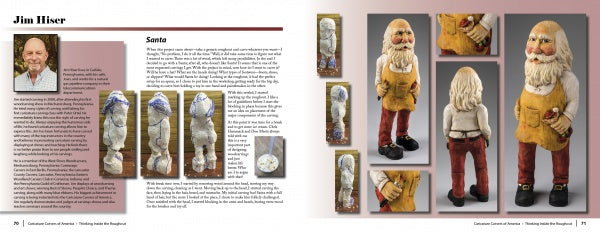 A two-page spread in "Thinking Inside the Roughout" from Schiffer Publishing, Ltd. features an artist profile of Jim Hiser with his portrait, details about his woodcarving, and photos of a Santa Claus figure in progress and from various angles.