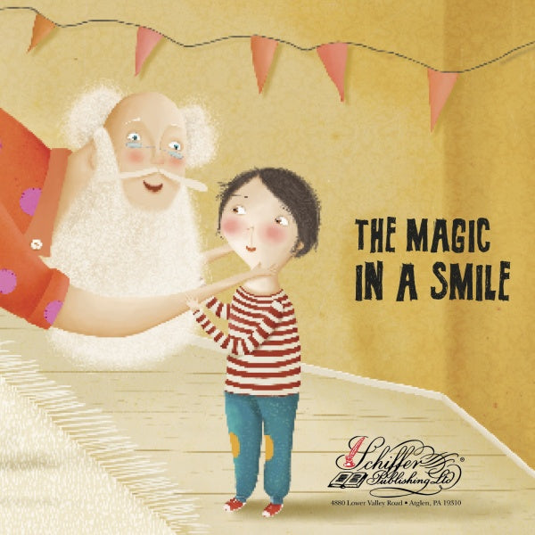 An elderly man with a white beard gently lifts a smiling child in a red-striped shirt against a backdrop of pink pennant flags, evoking the uplifting children’s book The Magic in a Smile by Schiffer Publishing, Ltd. about emotional management.