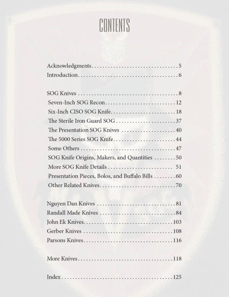 Table of contents for "SOG Knives and More from America's War in Southeast Asia" by Schiffer Publishing, Ltd., listing chapters on SOG knives, Vietnam War blades, origins, makers; page numbers are right-aligned over a faint shield logo background.