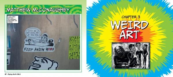 A comic-style image from "Keeping Austin Weird" by Schiffer Publishing, Ltd. shows a wall with quirky Austin icons on the left and Chapter 3 Weird Art with a black-and-white crowd illustration on the right.