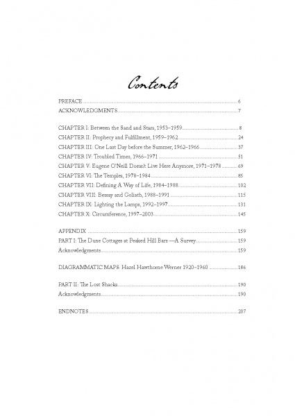 The Watch at Peaked Hill by Schiffer Publishing, Ltd. includes a table of contents listing chapters by year and topic, like Cape Cod memories and dune shacks, plus a preface, acknowledgments, appendix, maps, and endnotes with page numbers.