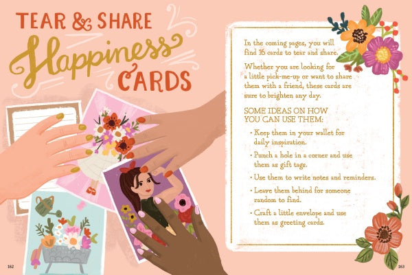 An illustrated spread from The Better Day Book by Schiffer Publishing, Ltd. shows floral postcards and a woman's face card, describing how to use Tear & Share Happiness Cards for notes, gifts, reminders, and greeting cards that inspire mindfulness.