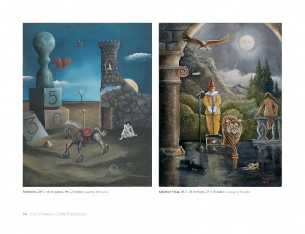 Discover surreal scenes in "Contemporary Cape Cod Artist" by Schiffer Publishing, Ltd.: one painting shows a stone horse, blocks, and chess; another depicts a man, lion, and bird by moonlit water, stone arch, and distant mountains.