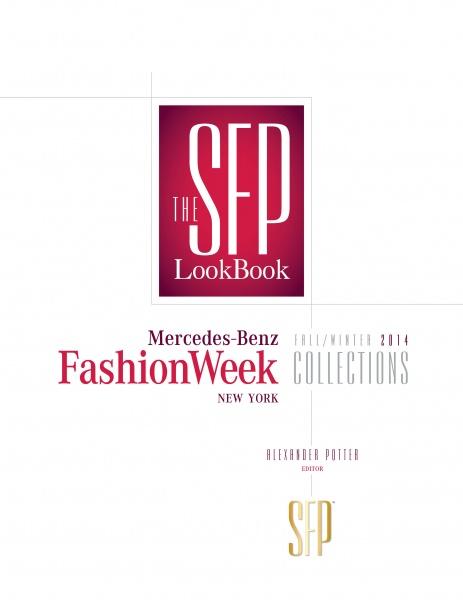 Cover of The SFP LookBook: Mercedes-Benz Fashion Week Fall/Winter 2014 Collections by Schiffer Publishing, Ltd., edited by Alexander Potter, featuring logos, event details, and key fashion trend highlights on a crisp white background.