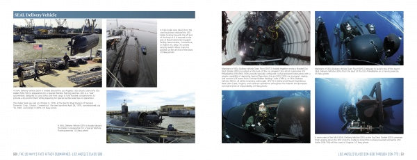 A two-page spread in The US Navy’s Fast Attack Submarines, Vol. 1 (Schiffer Publishing, Ltd.) features images of SEAL Delivery Vehicles on docks, underwater with divers, and highlights their role alongside Cold War fast attack submarines.