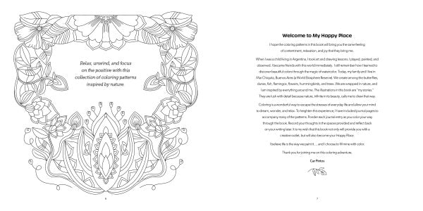 A spread from the Happy Place Coloring Book by Schiffer Publishing, Ltd. features a detailed floral design and the quote: “Relax, unwind, and focus on the positive." The opposite page offers a warm welcome message.