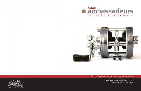 On the right side is a casting reel. On the left, text reads: "Small Ambassadeurs" by Schiffer Publishing, Ltd. and "Espen Sjaastad & Karl-Eric Svensson.