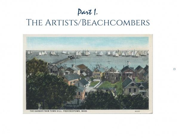 A vintage postcard illustration shows Provincetown harbor with sailboats and colorful houses, capturing the art colony's charm, from Schiffer Publishing, Ltd.'s "Lost and Found." Text above reads “Part 1. The Artists/Beachcombers.”.