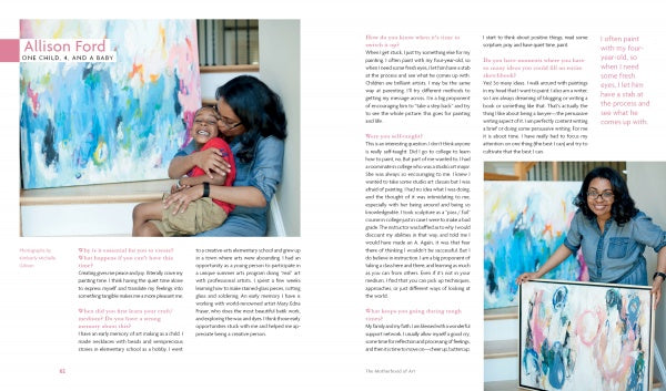 In "The Motherhood of Art" by Schiffer Publishing, Ltd., a woman embraces her child before a vibrant painting; beside them, she stands proudly with her canvas, similar art behind her, surrounded by a text interview on creativity and motherhood.