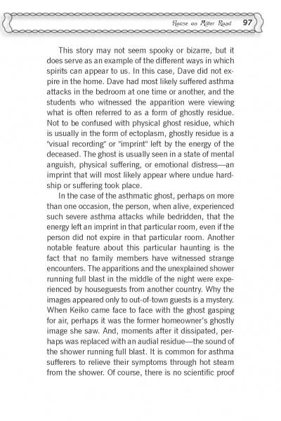 On page 97 of "Ann Arbor Area Ghosts" by Schiffer Publishing, Ltd., the book explores Ann Arbor ghost stories, apparitions, and asthma attacks, suggesting steam from showers and mental imagery as possible natural explanations.