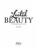 Title page of Looted Beauty by Schiffer Publishing, Ltd., an art coloring book showcasing lost masterpieces, with a decorative script logo at the bottom.