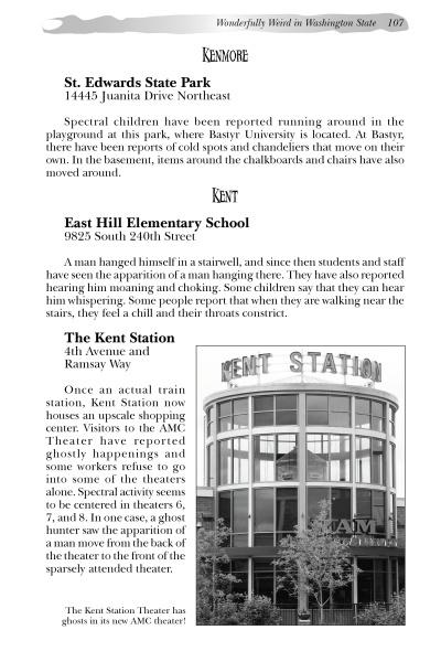 The "Pacific Northwest Haunts" book from Schiffer Publishing, Ltd. features haunted Washington sites—like St. Edwards State Park, East Hill Elementary School, and The Kent Station—with short descriptions and a Kent Station Theater photo for ghost hunters.