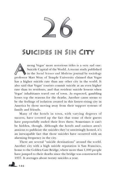 Ghosts, Gangsters, and Gamblers of Las Vegas by Schiffer Publishing, Ltd. delves into haunted Las Vegas, its high suicide rates linked to gambling and alienation, and references suicides at San Francisco’s Golden Gate Bridge.