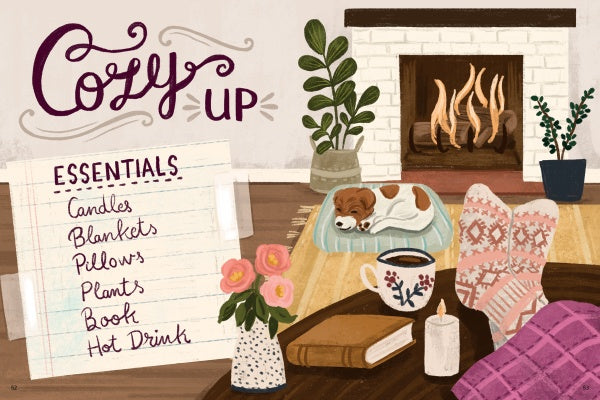 An illustrated cozy living room features a fireplace, plants, a dog on a cushion, and relaxed feet in patterned socks. Nearby are mugs, candles, books like "The Better Day Book" by Schiffer Publishing, Ltd., and a self-care essentials sign.