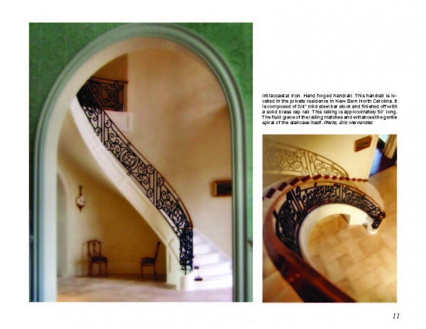 Seen through an arched doorway, a staircase with ornate black iron railing displays exquisite craftsmanship. Two smaller images show details from different angles. Featured in "Ironwork Today 2" by Schiffer Publishing, Ltd.