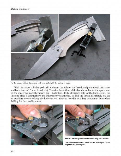 A step-by-step guide to drilling and reaming a spacer for The Lockback Folding Knife by Schiffer Publishing, Ltd. Main image shows a clamp securing the knife with spring; insets highlight drilling with measuring tools.