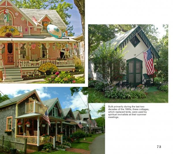 Three images from "Martha's Vineyard Perspectives" by Schiffer Publishing, Ltd. show colorful Victorian cottages with ornate trim and porches, once used by spiritual revivalists in the late 1800s, nestled among lush greenery.