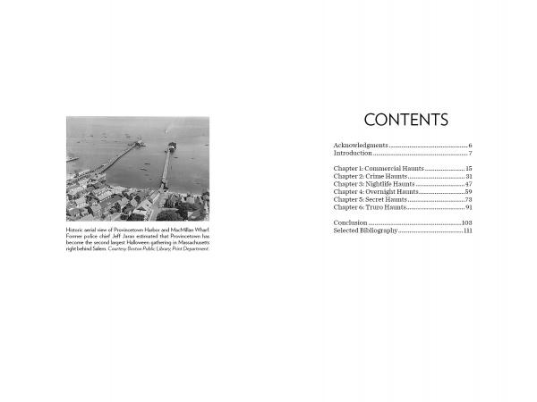 Two pages from Paranormal Provincetown by Schiffer Publishing, Ltd.: Left—black and white photo of Provincetown harbor with a pier and caption. Right—table of contents listing chapters like Commercial, Crime, and Nightlife Haunts.
