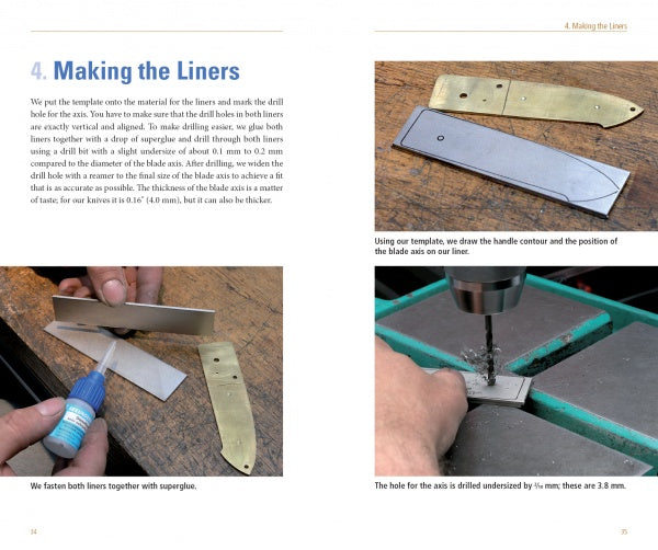 Schiffer Publishing, Ltd.'s "Liner Lock Knives" is an instructional book on making liner lock knives, covering metal templates, assembly, gluing liners, blade tracing, and drilling—perfect for workshops or learning the process.