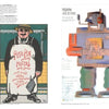 Left page: Cartoon man in sunglasses and hat wears an apron labeled Poster Man, nodding to classic graphic posters. Right page: Vibrant, blocky robot made from textured materials with English and Japanese text above. Schiffer Publishing, Ltd.