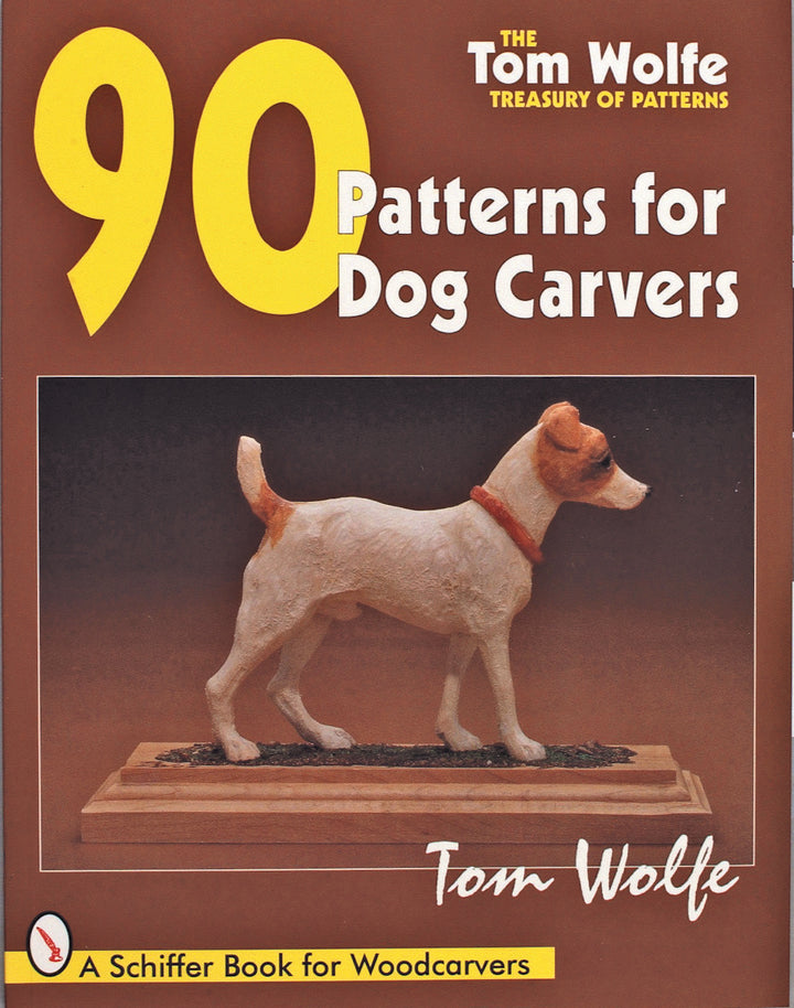 Book cover titled Tom Wolfe's Treasury of Patterns by Schiffer Publishing, featuring a woodcarved dog sculpture on a base, with brown background and yellow and white text. Subheader: The essential guide for dog carving patterns.