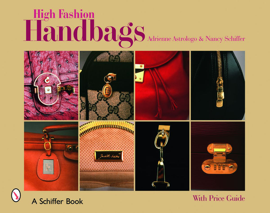 Book cover for High Fashion Handbags by Schiffer Publishing, Ltd., featuring close-up images of luxury handbag clasps and textures in a yellow and pink color scheme.