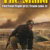 Book cover for The Stand by Schiffer Publishing, Ltd., showing a World War I fighter pilot in gear crouched beside a biplane in a grassy field under a dramatic sky.