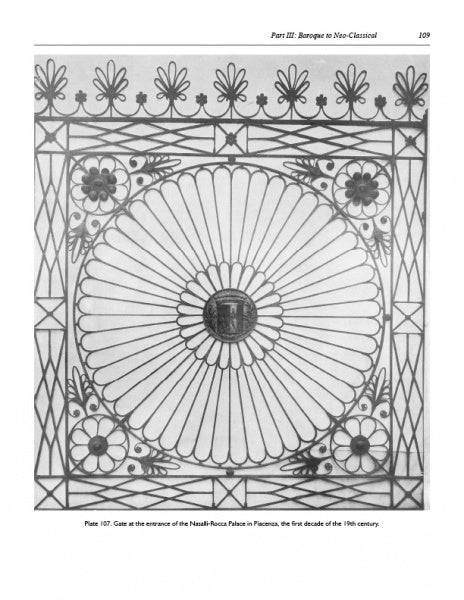 The "Italian Ironwork" by Schiffer Publishing, Ltd. features a decorative iron gate with a central sunburst, floral corner motifs, and a geometric border—an intricate, symmetrical design inspired by classic Italian craftsmanship.