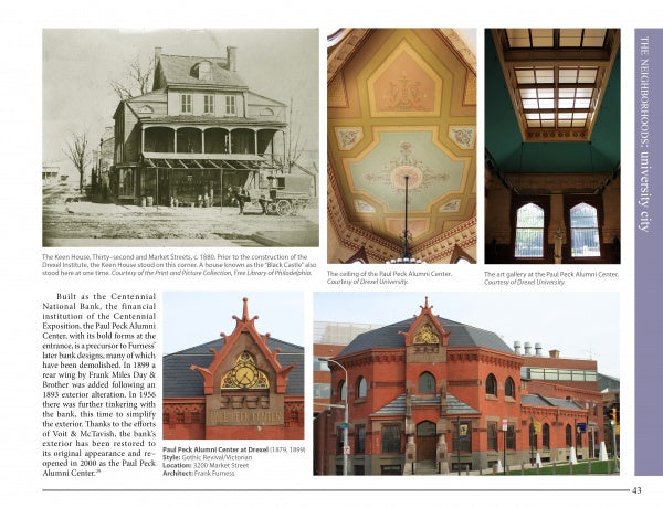 The book "Historic Architecture in West Philadelphia, 1789-1930s" by Schiffer Publishing, Ltd. features vintage photos of landmarks like the Kean House, stained-glass ceilings, and the red-brick Paul Peck Alumni Center in University City.