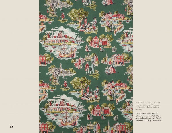 American Toile by Schiffer Publishing, Ltd. is a green patterned scenic fabric in American toile style, featuring repeating vintage Dutch settler scenes with houses, windmills, ships, and people in period clothing. Text on the left details its theme and origin.