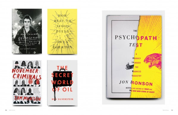 Book Cover Designs by Schiffer Publishing, Ltd. showcases six inspiring book covers, including Man Called Destruction, How Best to Avoid Dying, November Criminals, The Secret World of Oil, and The Psychopath Test by Jon Ronson.