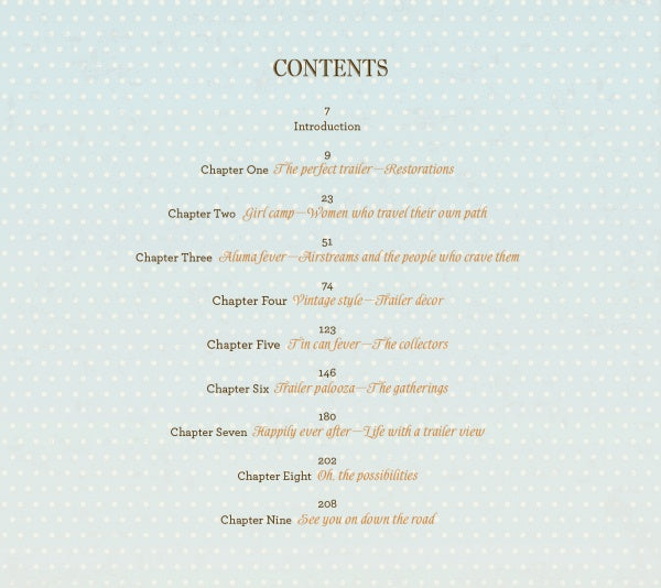 Vintage Trailer Voyeur by Schiffer Publishing, Ltd. features a table of contents with eight chapters on restorations, women travelers, Christmas, décor, collectors, rallies, trailer life, future possibilities, and a pale blue dotted background.