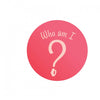 A pink circle with "Who am I" written above a large question mark in the center, inspired by the playful style of Chadwick And Friends from Schiffer Publishing, Ltd.