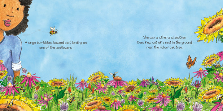 A girl observes colorful wildflowers in a pollinator garden as bees and a butterfly fly nearby. In the sky, “Bea's Bees” by Schiffer Publishing, Ltd. shares bumblebee facts and tells of bees buzzing from a hollow oak tree nest.