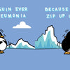 A cartoon penguin shivers before icy peaks as it unzips its feathered coat. Playfully inspired by children’s books, "Do Penguins Have Pediatricians?" by Schiffer Publishing, Ltd. asks if penguins need doctors when they forget their coats.