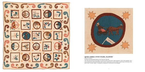 Deeds Not Words by Schiffer Publishing, Ltd. is a patchwork quilt with 25 blocks displaying appliqué designs—flowers, animals, wreaths, women’s suffrage and the 19th Amendment, plus a block with a horse-drawn cart and flag.